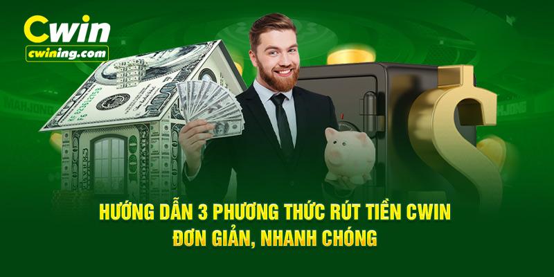 rút tiền cwin